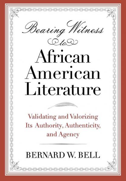 Bearing Witness to African American Literature