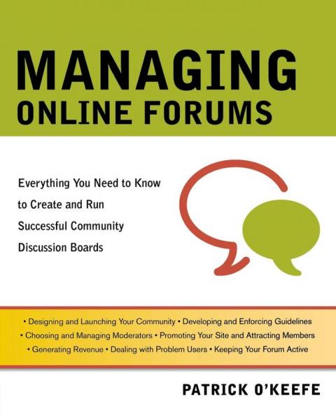 Managing Online Forums