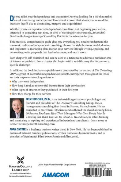 An Insider's Guide to Building a Successful Consulting Practice