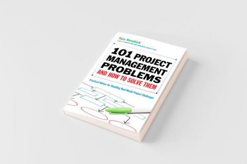 101 Project Management Problems and How to Solve Them