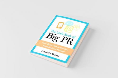 The Little Book of Big PR