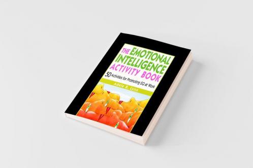 The Emotional Intelligence Activity Book