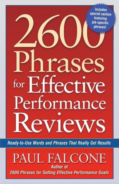 The 2600 Phrases for Effective Performance Reviews