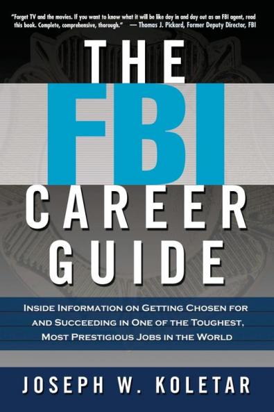 The FBI Career Guide