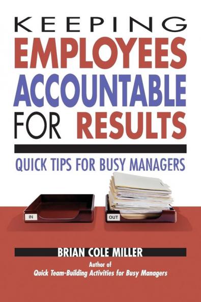 Keeping Employees Accountable for Results