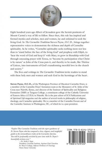 The Carmelite Tradition (Spirituality In History)