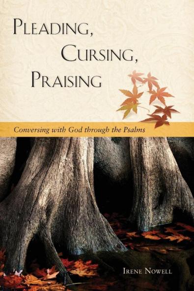 Pleading Cursing Praising