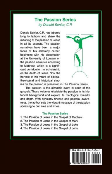 The Passion of Jesus in the Gospel of Mark