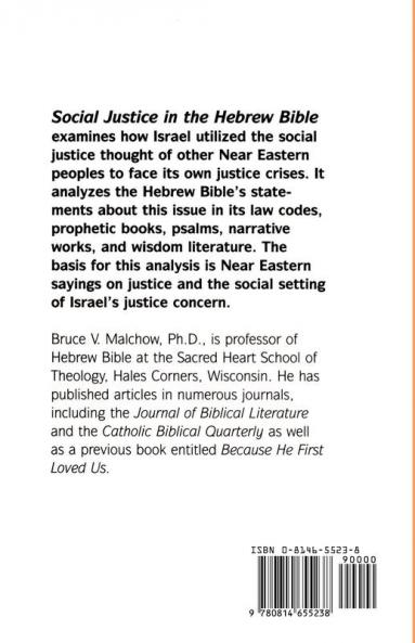 Social Justice in the Hebrew Bible: What Is New and What Is Old (Religious Orders)