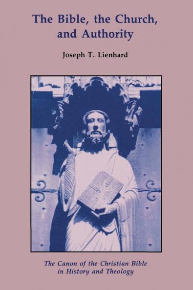 Bible the Church and Authority