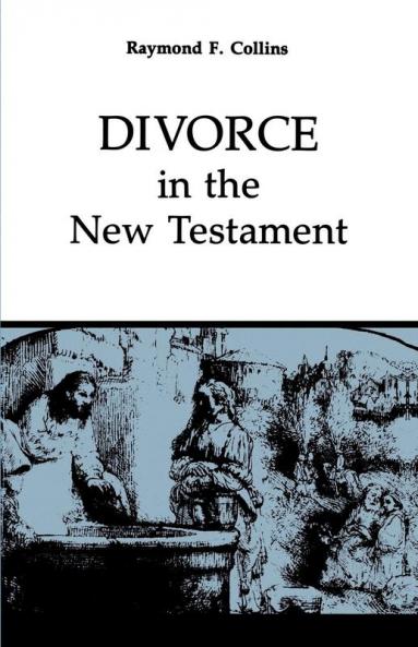 Divorce in the New Testament: 38 (Good News Studies)