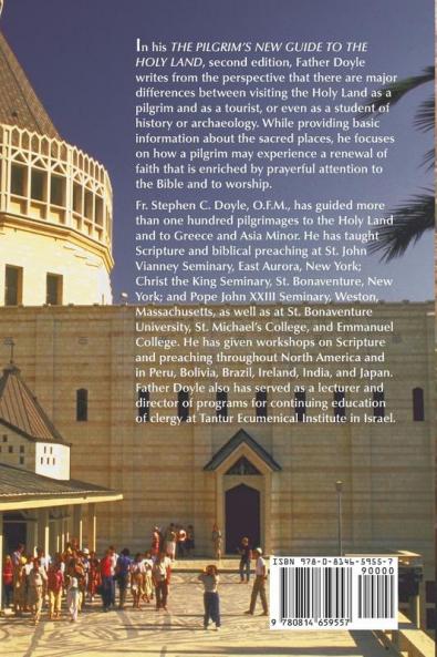 The Pilgrim's New Guide to the Holy Land