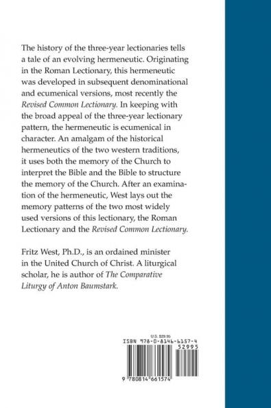Scripture and Memory: The Ecumenical Hermeneutic of the Three-Year Lectionaries