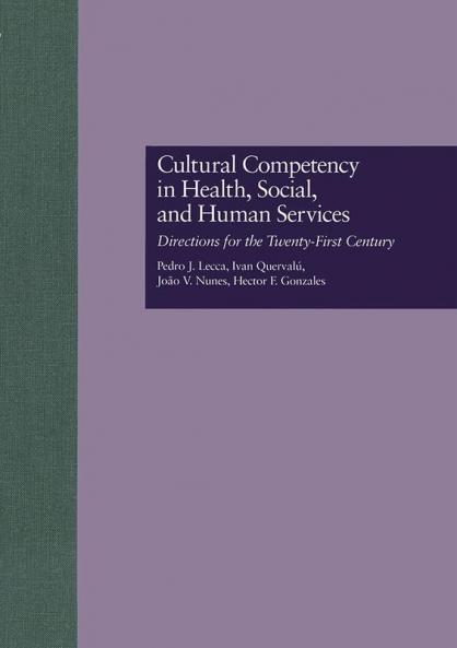 Cultural Competency in Health Social & Human Services