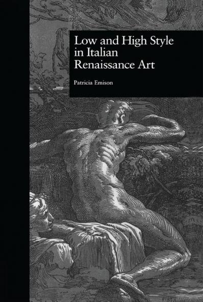 Low and High Style in Italian Renaissance Art