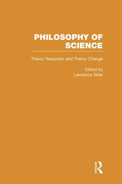 Theory Reduction and Theory Change