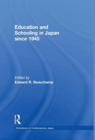 Education and Schooling in Japan since 1945