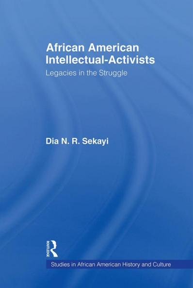 African American Intellectual-Activists