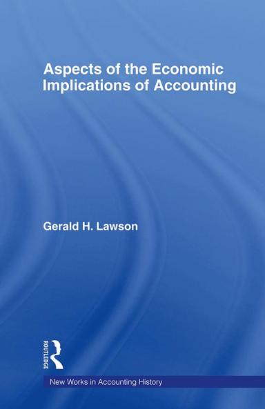 Aspects of the Economic Implications of Accounting