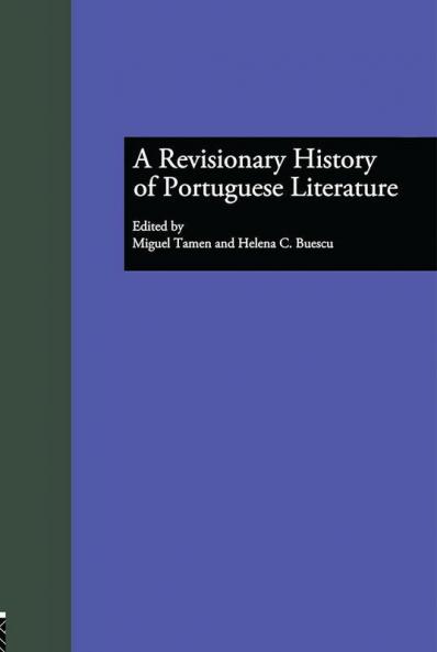 Revisionary History of Portuguese Literature