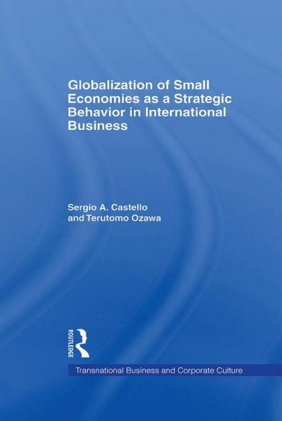 Globalization of Small Economies as a Strategic Behavior in International Business