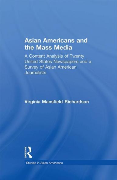 Asian Americans and the Mass Media