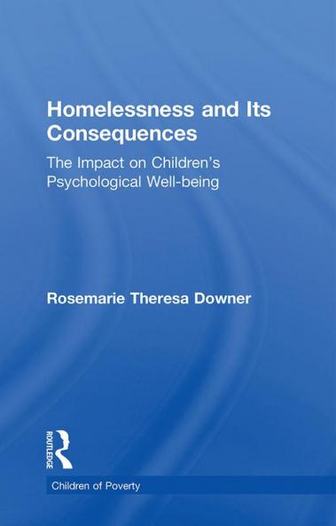 Homelessness and Its Consequences