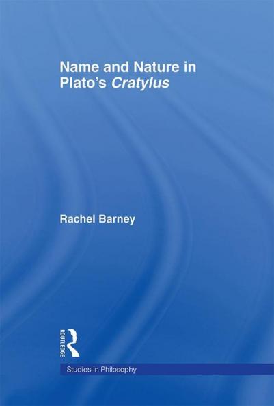 Names and Nature in Plato's Cratylus