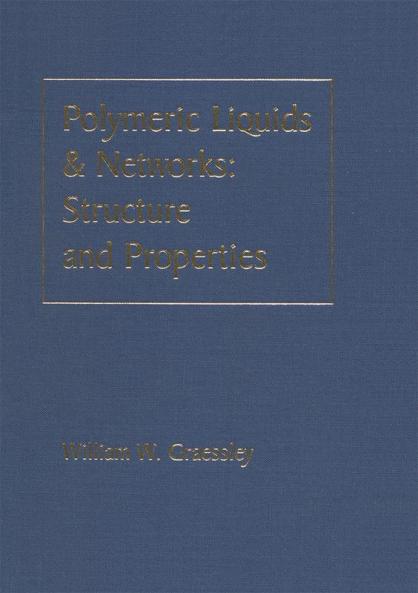 Polymeric Liquids & Networks