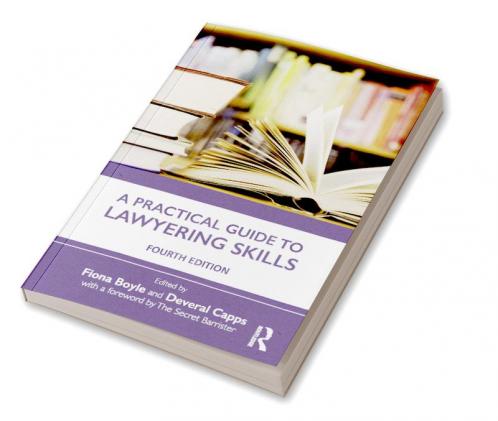 Practical Guide to Lawyering Skills