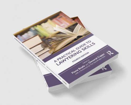 Practical Guide to Lawyering Skills