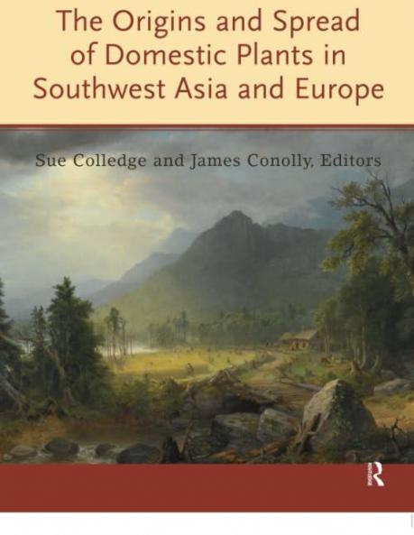 Origins and Spread of Domestic Plants in Southwest Asia and Europe