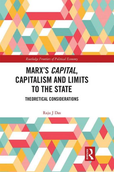 Marx’s Capital Capitalism and Limits to the State