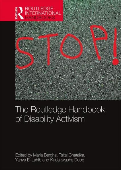 Routledge Handbook of Disability Activism