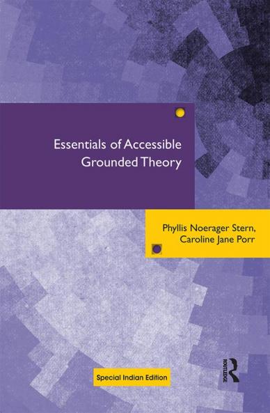 Essentials of Accessible Grounded Theory