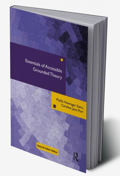 Essentials of Accessible Grounded Theory