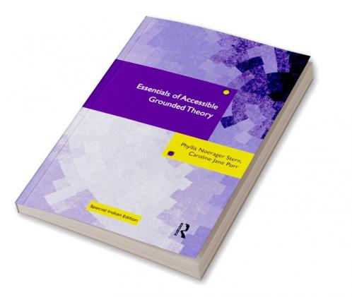 Essentials of Accessible Grounded Theory