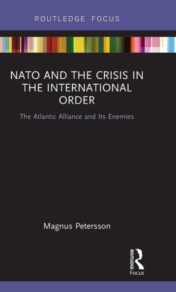 NATO and the Crisis in the International Order