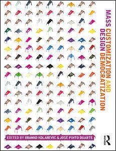 Mass Customization and Design Democratization