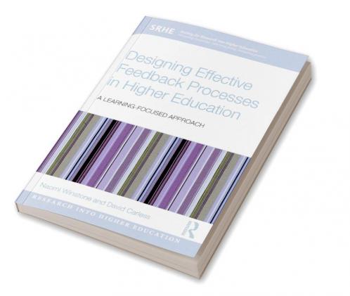 Designing Effective Feedback Processes in Higher Education