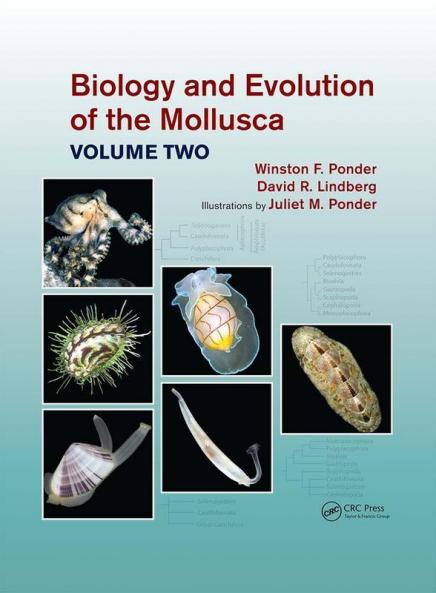 Biology and Evolution of the Mollusca Volume 2