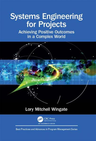 Systems Engineering for Projects