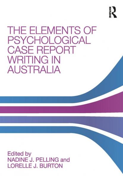 Elements of Psychological Case Report Writing in Australia