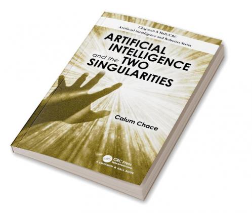 Artificial Intelligence and the Two Singularities