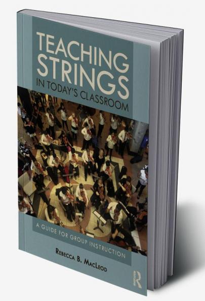 Teaching Strings in Today's Classroom