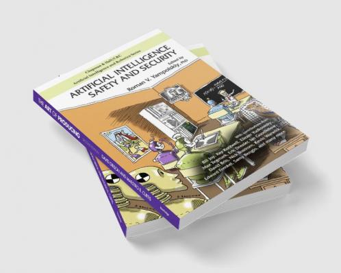 Artificial Intelligence Safety and Security