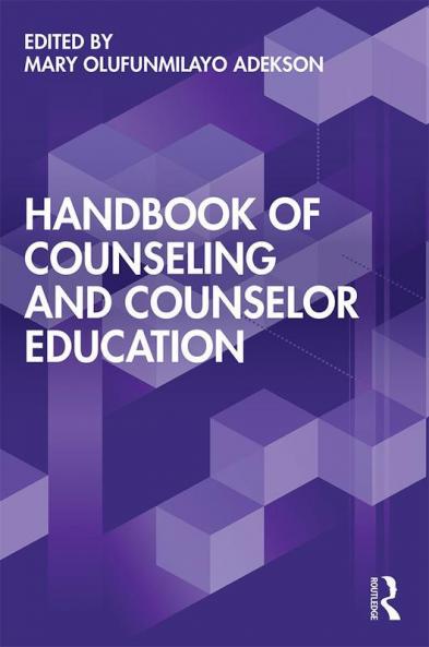 Handbook of Counseling and Counselor Education