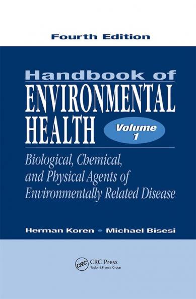 Handbook of Environmental Health Volume I