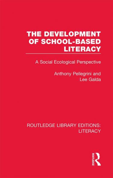 Development of School-Based Literacy