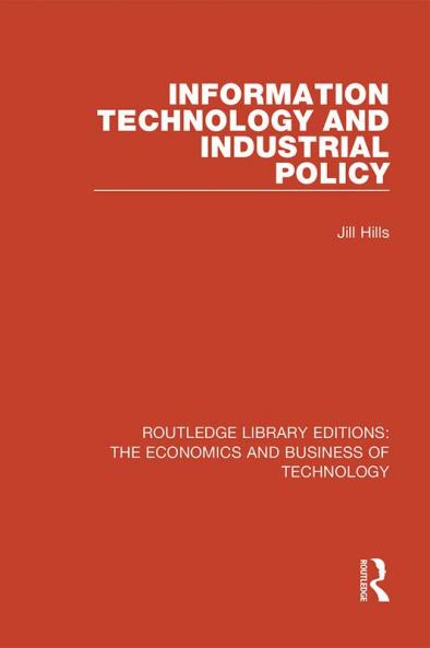 Information Technology and Industrial Policy